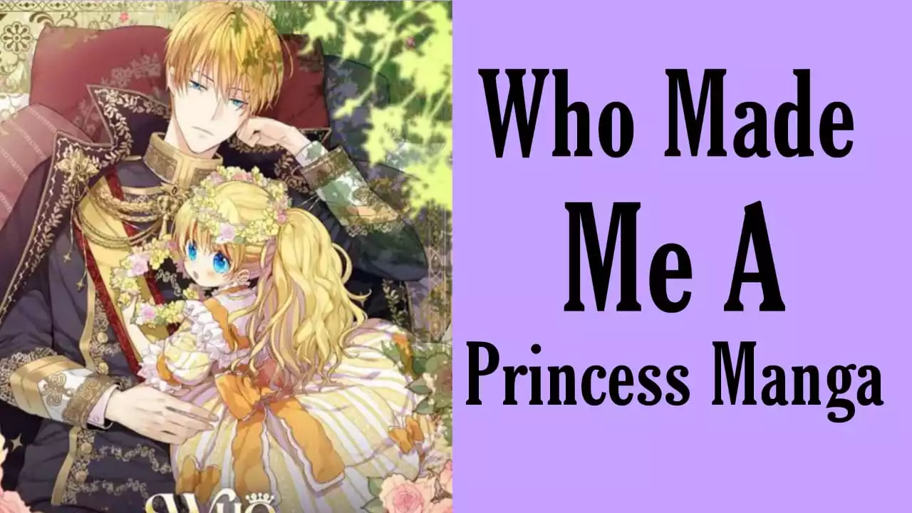 Who Made me A Princess Manga